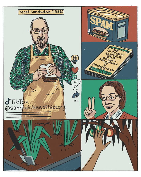 Illustration of a man holding a yeast sandwich, a can of spam, a sandwich how to book, a women signaling "two" with her hands, a garden plot, and a hand reaching for an apple in a tree.
