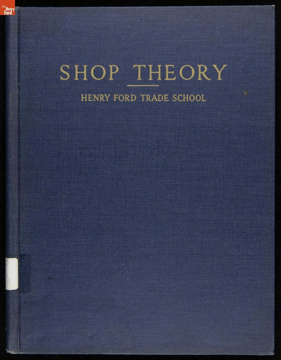 Blue book cover containing text "Shop Theory / Henry Ford Trade School"