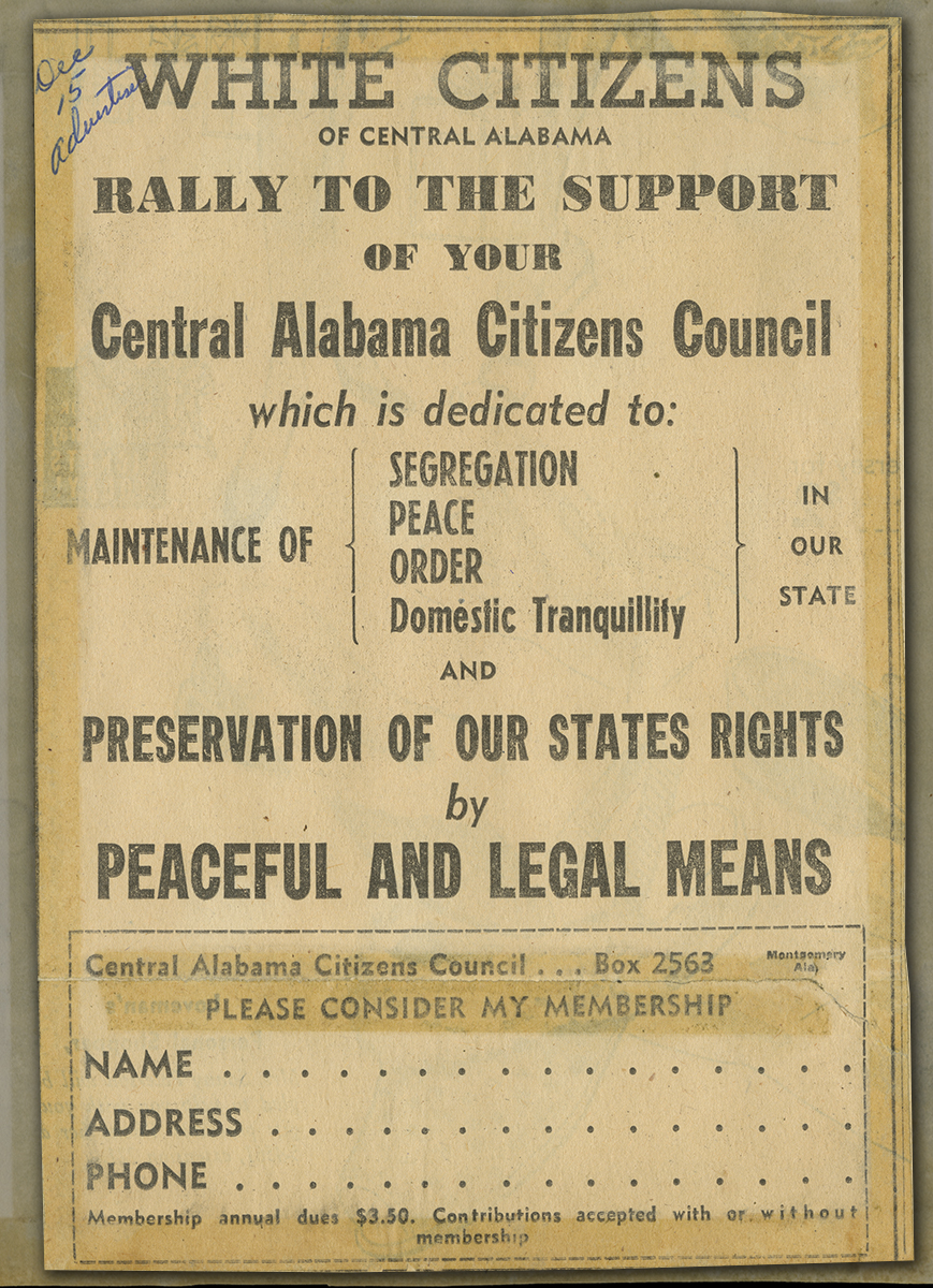 “White Citizens of Central Alabama / Rally to the Support of Your Central Alabama Citizens Council,” Montgomery Advertiser, December 15, 1955 Newspaper headline enlarged over background of yellowed newspaper article text